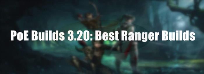 Best Ranger Builds pic